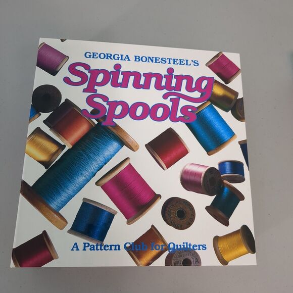 Georgia Bonesteel's Spinning Spools A Pattern Club for Quilters, Book 2 of 3 - Picture 1 of 4